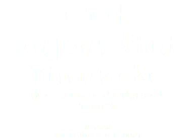 C'est aujourd'hui Dimanche Une aventure de Philibert Tome 2 MAZAN aux éditions DELCOURT